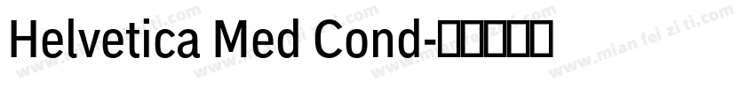 Helvetica Med Cond字体转换